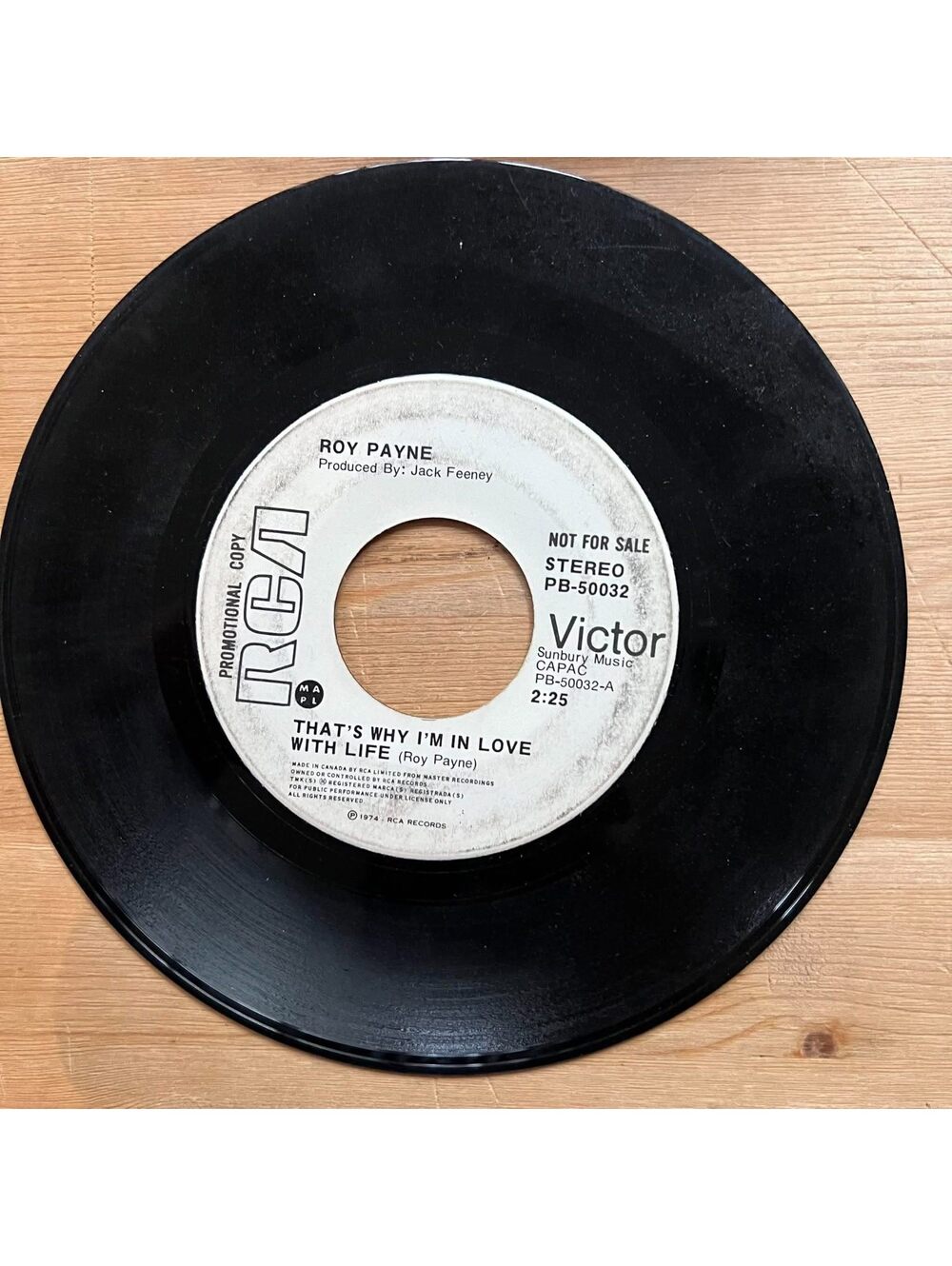 Roy Payne-That's why I'm in Love with Life/Thank God I'm a Chicken 45rpm VG+ R13